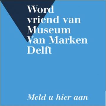 Word vriend van Museum Van Marken